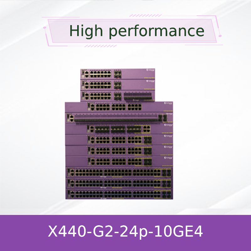 10GE4 Scalable AVB Extreme Networks X440 Switch G2 24T X440-G2-24p-10GE4 new and original