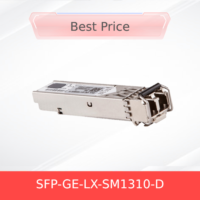 High-Performance Enterprise Optical Module SFP-Ge-Lx-Sm1310-D Advanced H3c Switch Optical Module